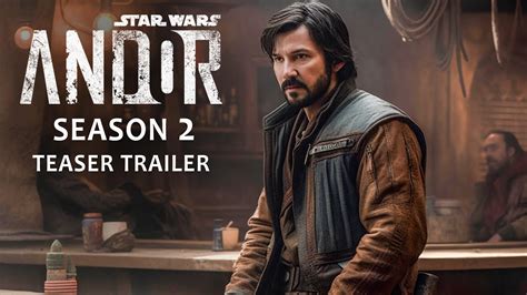 andor season 2 trailer|andor season 2 official trailer.